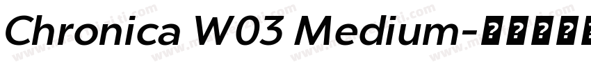 Chronica W03 Medium字体转换